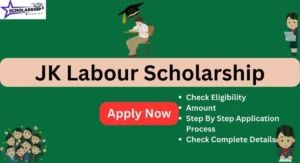 J&K Labour Scholarship