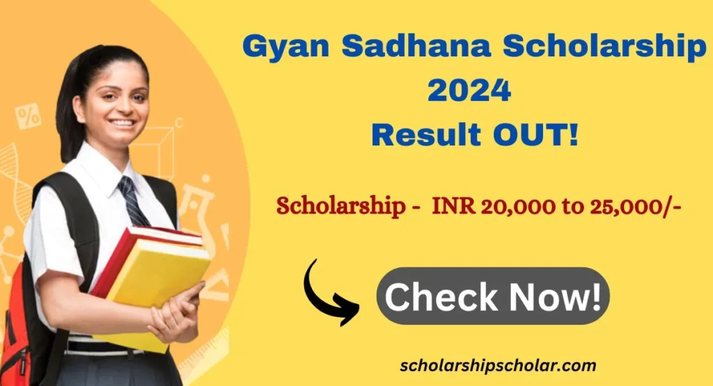 Gyan Sadhana Scholarship 2024 Result