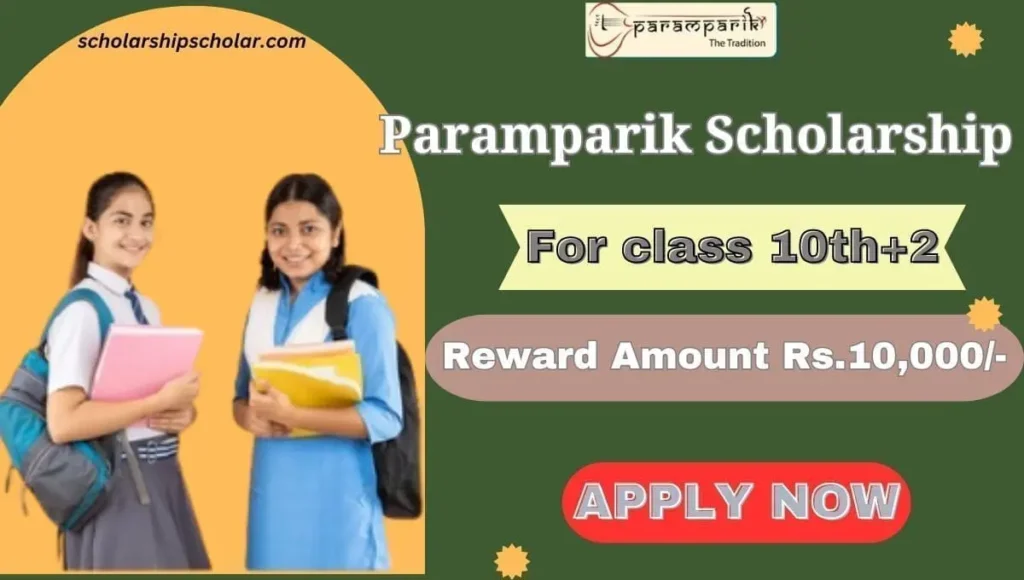 Paramparik Scholarship