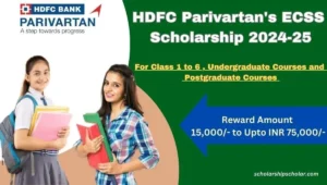 HDFC Parivartan Scholarship 2024