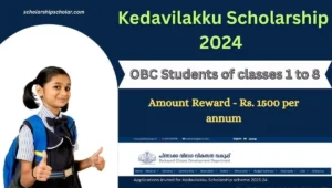 Kedavilakku Scholarship 2024