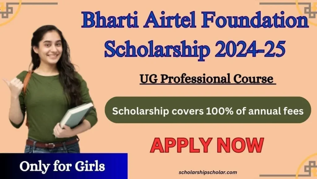 Bharti Airtel Foundation Scholarship