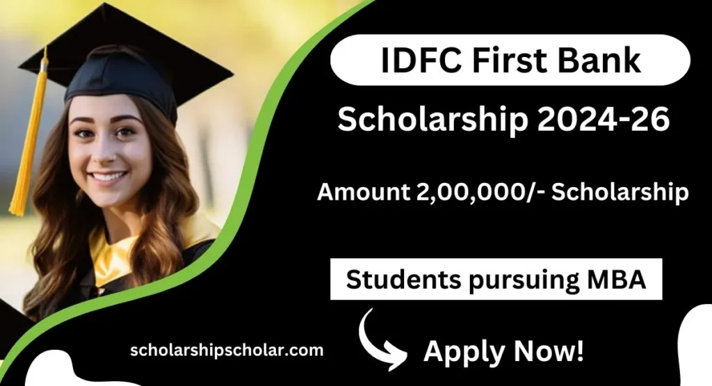 IDFC First Bank scholarship 2024