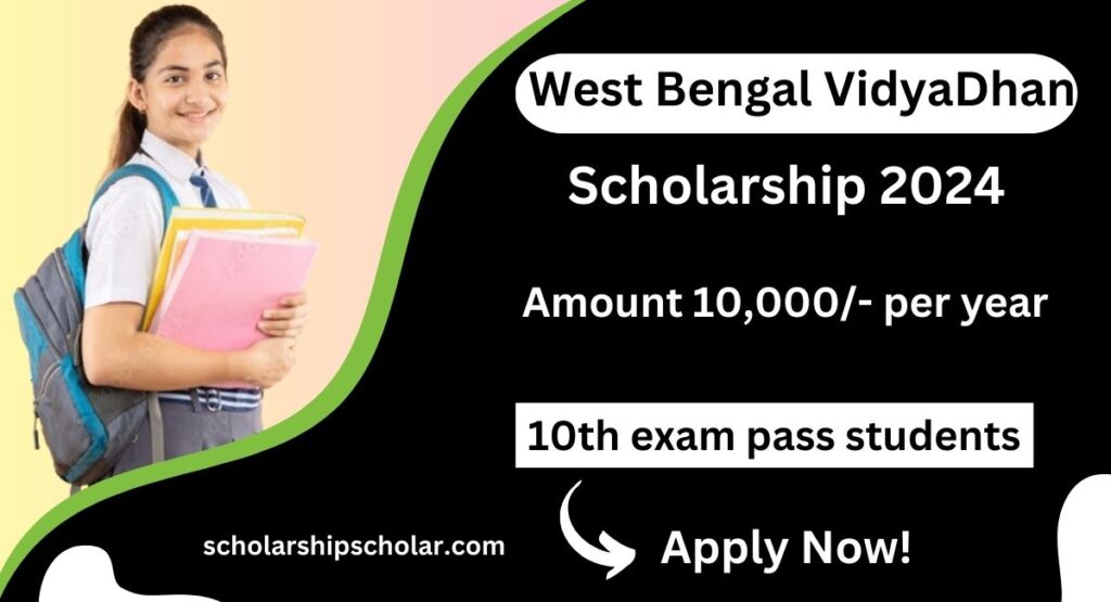 West Bengal VidyaDhan Scholarship