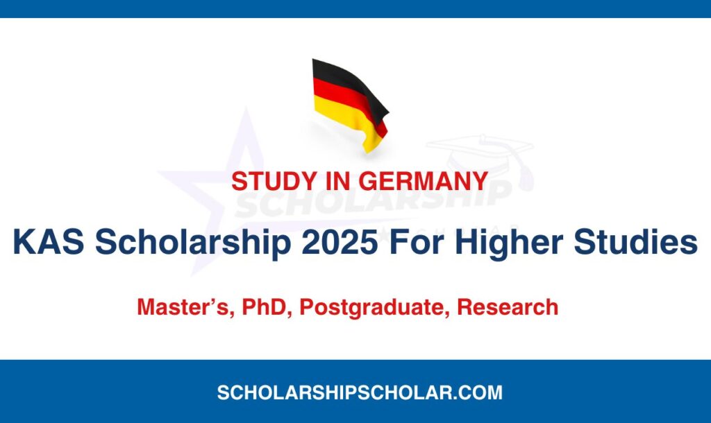 KAS Scholarship 2025 For Higher Studies in Germany