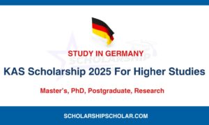 KAS Scholarship 2025 For Higher Studies in Germany