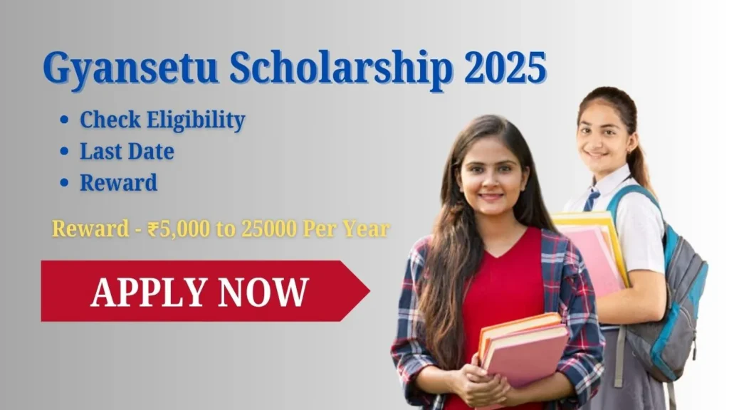 Gyansetu Scholarship