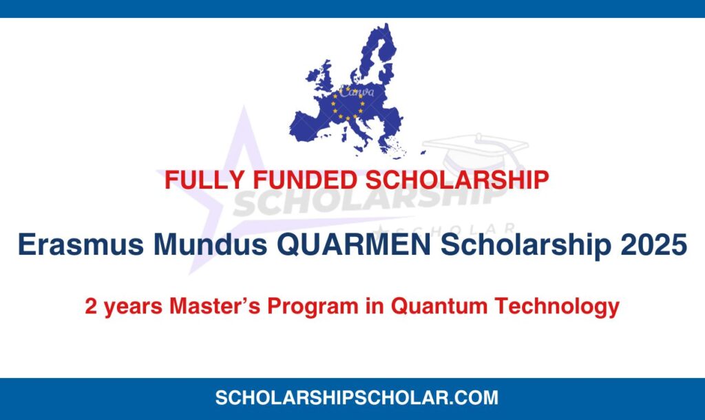 Erasmus Mundus QUARMEN Scholarship 2025