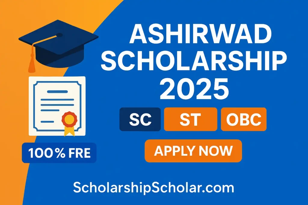 ASHIRWAD SCHOLARSHIP