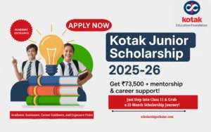 Kotak Junior Scholarship 2025-26