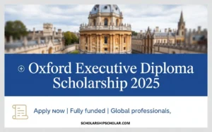 OXFORD EXECUTIVE DIPLOMA SCHOLARSHIP