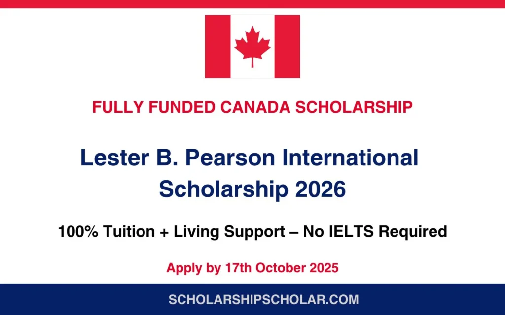 Lester B. Pearson International Scholarship 2026
