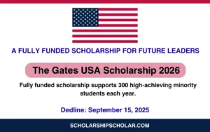 GATES USA SCHOLARSHIP