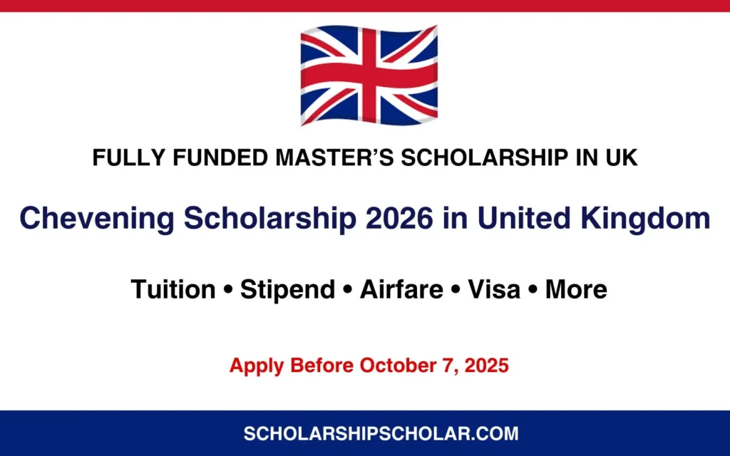 Chevening Scholarship 2026 in United Kingdom