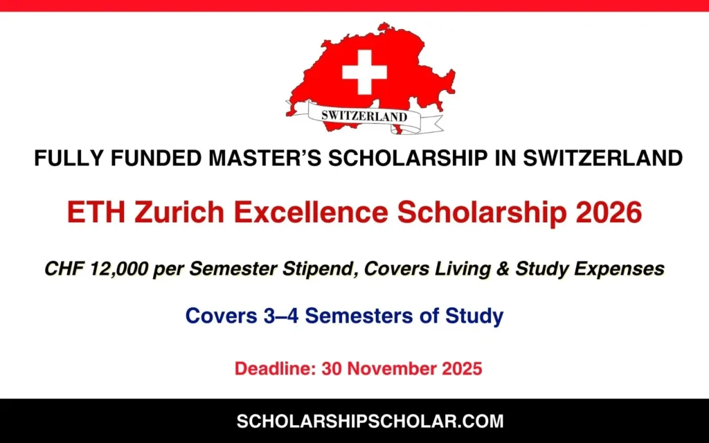 ETH Zurich Excellence Scholarship