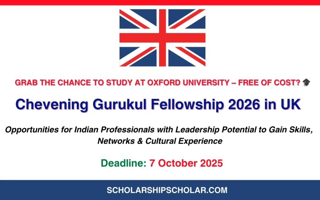 Chevening Gurukul Fellowship 2026 in UK 