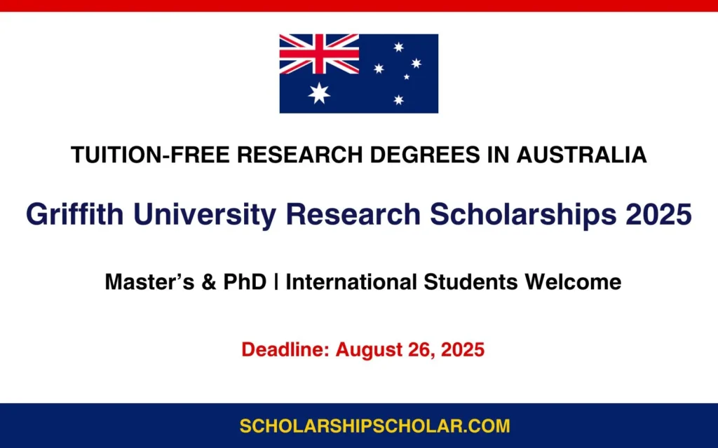 Griffith University Research Scholarships 2025