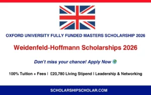 Weidenfeld-Hoffmann Scholarships 2026