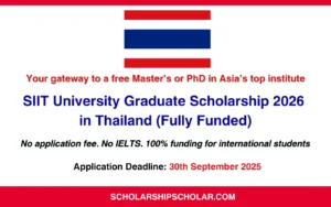SIIT University Graduate Scholarship 2026 in Thailand (Fully Funded)