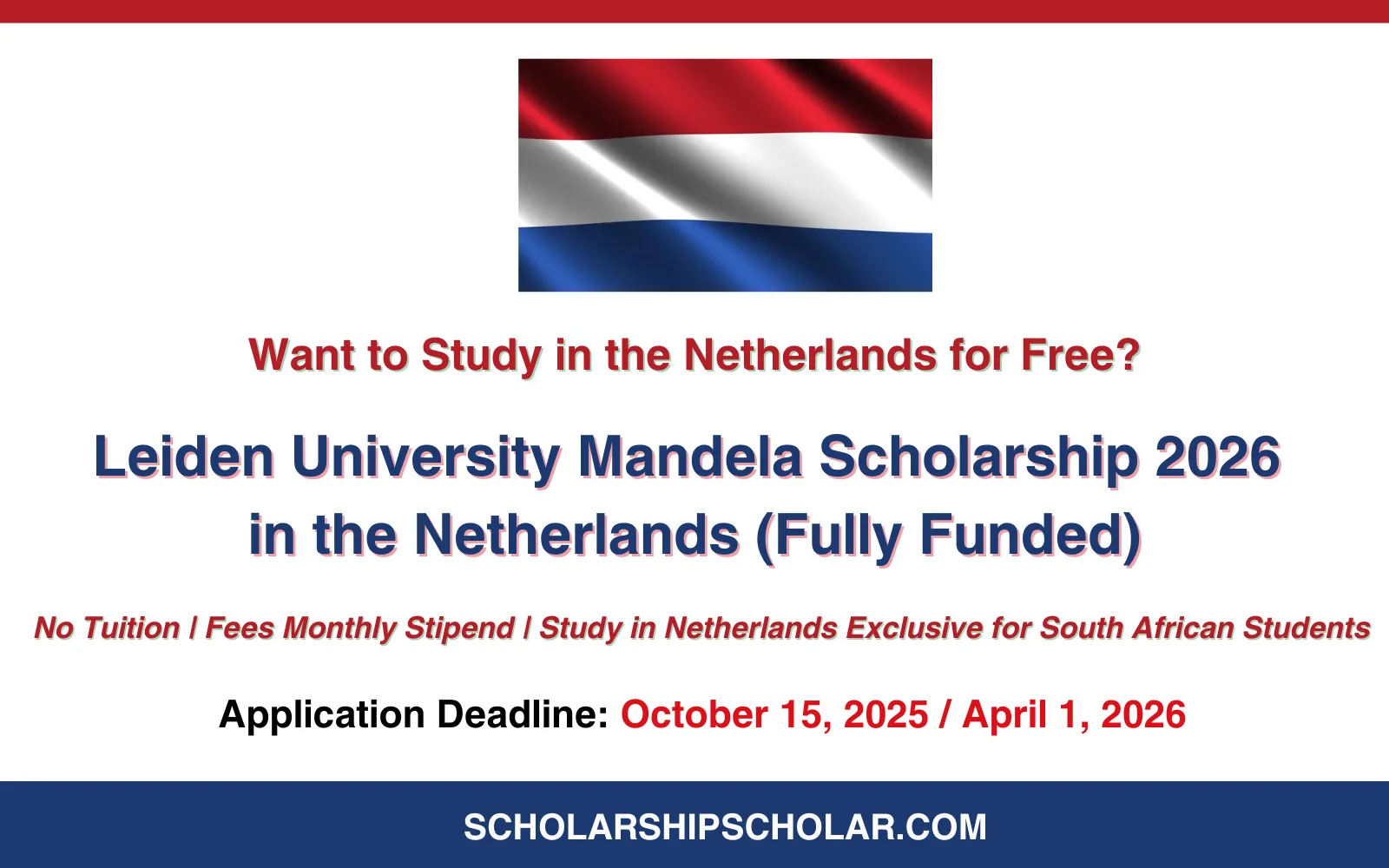 Leiden University Mandela Scholarship 2026 in the Netherlands (Fully Funded)