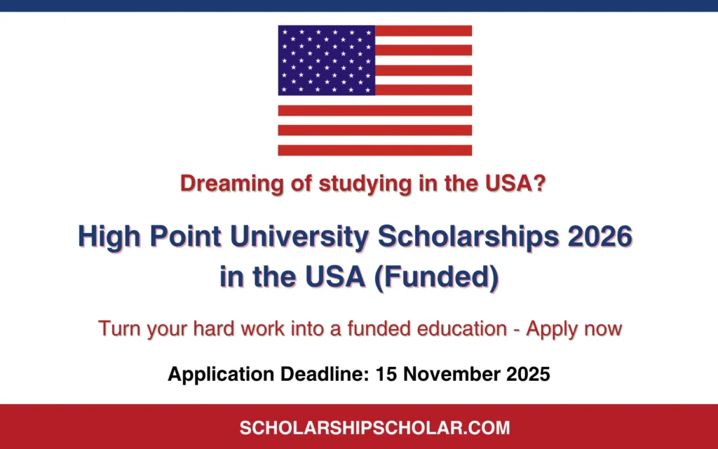 High Point University Scholarships 2026 in USA (Funded)