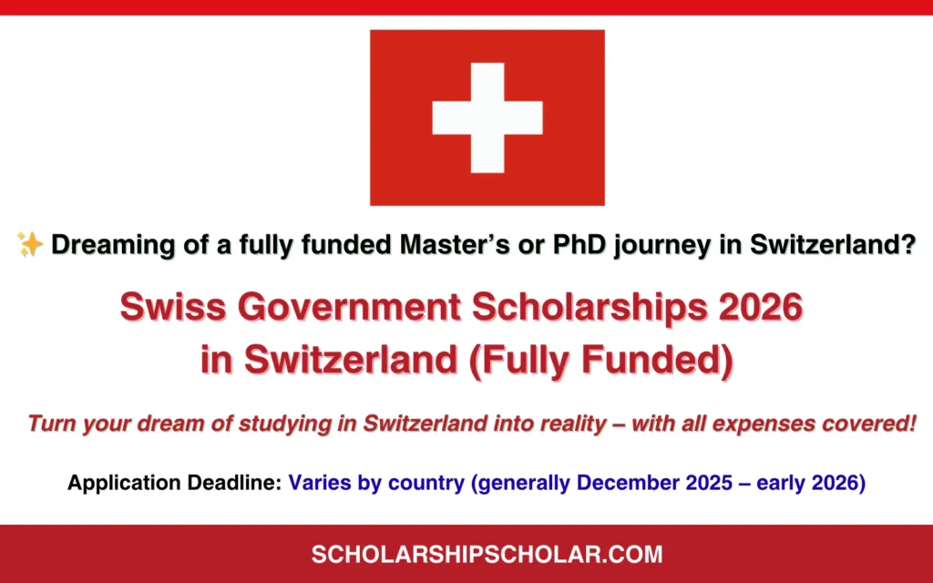 Swiss Government Scholarships 2026 in Switzerland (Fully Funded)