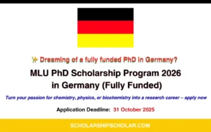 MLU PhD Scholarship Program 2026 in Germany (Fully Funded)