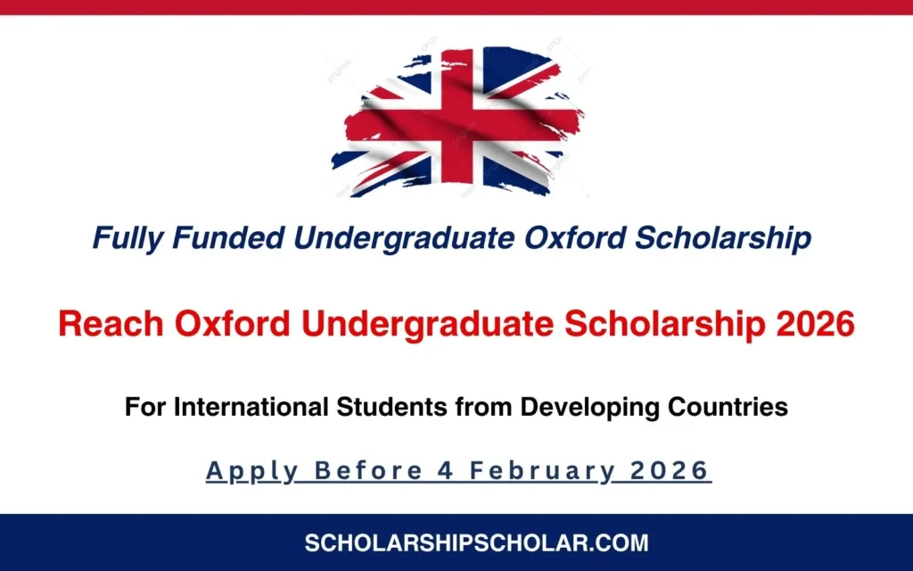 Reach Oxford Undergraduate Scholarship 2026