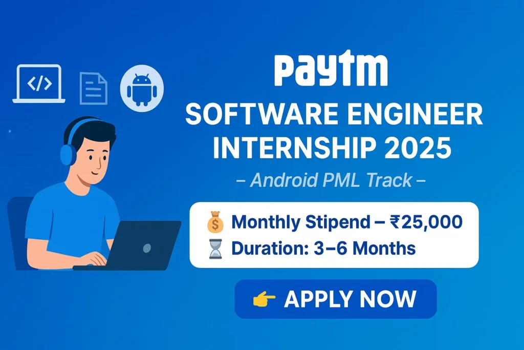 Paytm Software Engineer Internship 2025