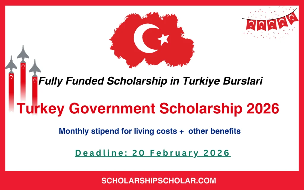Turkey Government Scholarship 2026