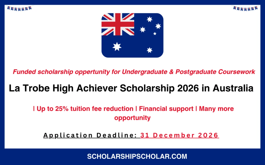 La Trobe High Achiever Scholarship 2026